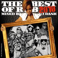 MIX CD [THE BEST OF R&B 2010] - DJ DASK Official Shop