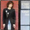 ROSANNE CASH / Runaway Train / Seven Year Ache(LP) 