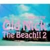 DJ HASEBE aka OLD NICK / The Beach!! 2(CD)