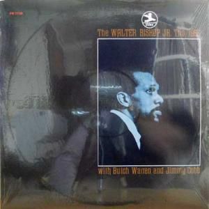Walter Bishop Jr Trio Speak Low Walter Bishop Jr Trio Speak Low