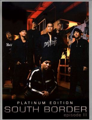 South Border/Platinum Edition Episode III　2CD