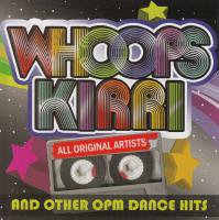 V.A / Whoops Kirri (and other OPM dance hits)