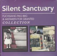 Silent Sanctuary / Fuchsiang Pag-ibig & Mistaken for Granted collection 2CD