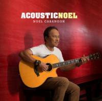 Noel Cabangon (ノエル・カバンゴン) / Acoustic Noel