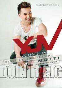 Young JV / Doin It Big (Platinum edition)