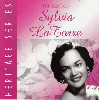 Sylvia La Torre / The Best of Sylvia La Torre Heritage Series