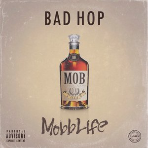 Bad Hop Mobb Life Zakai