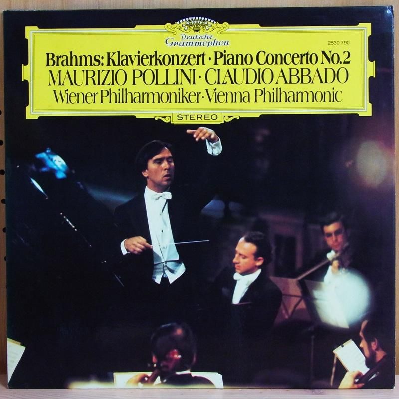 Maurizio pollini - claudio abbado by Brahms : Piano Concerto No.2, LP ...